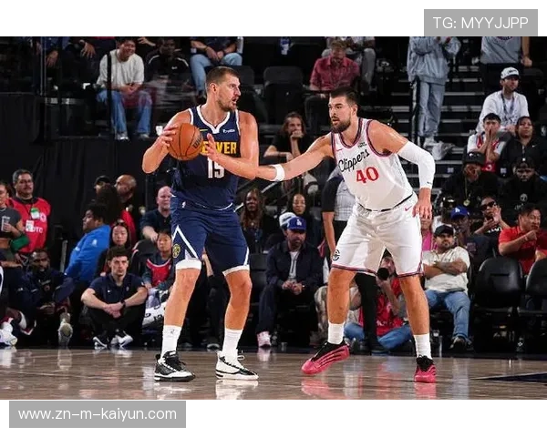 掘金120-101快船,约基奇独砍31分扳平系列赛 掘金120-101快船,约基奇独砍31分扳平系列赛